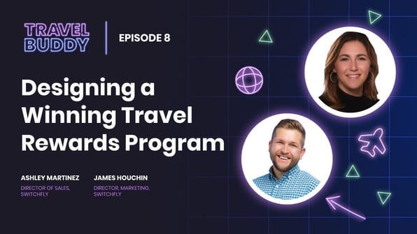 Designing a Winning Travel Rewards Program
