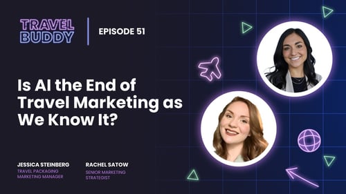 Is AI the End of Travel Marketing as We Know It