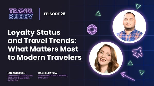 Loyalty Status and Travel Trends  What Matters Most to Modern Travelers