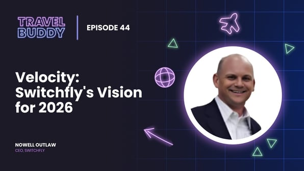 Velocity: Switchfly's Vision for 2026