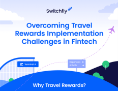 Overcoming Travel Rewards Implementation Challenges in Fintech Infographic Thumbnail